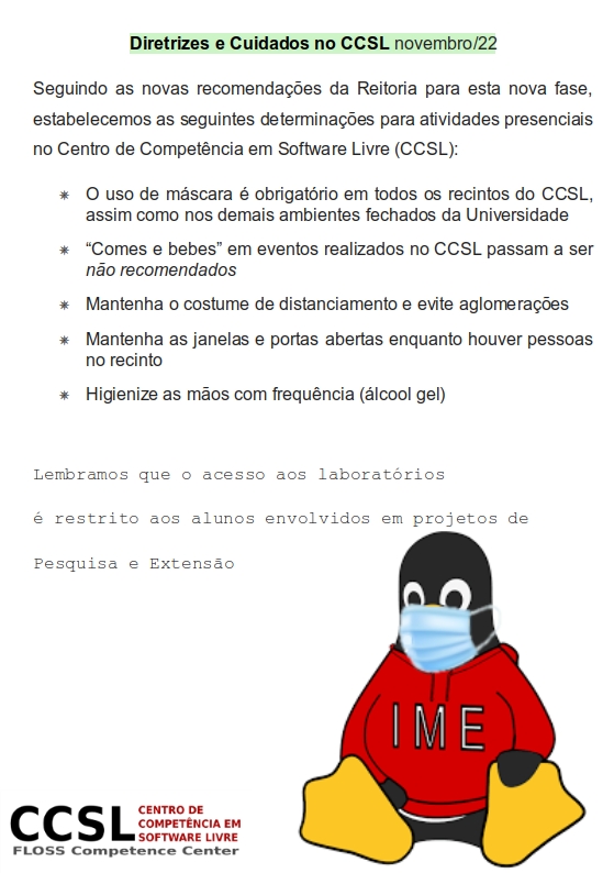 O uso de máscara é obrigatório em todos os recintos do CCSL, assim como nos demais ambientes fechados da Universidade